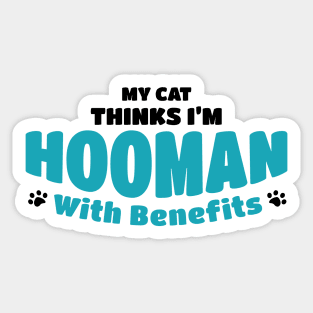 Hooman With Benefits Sticker